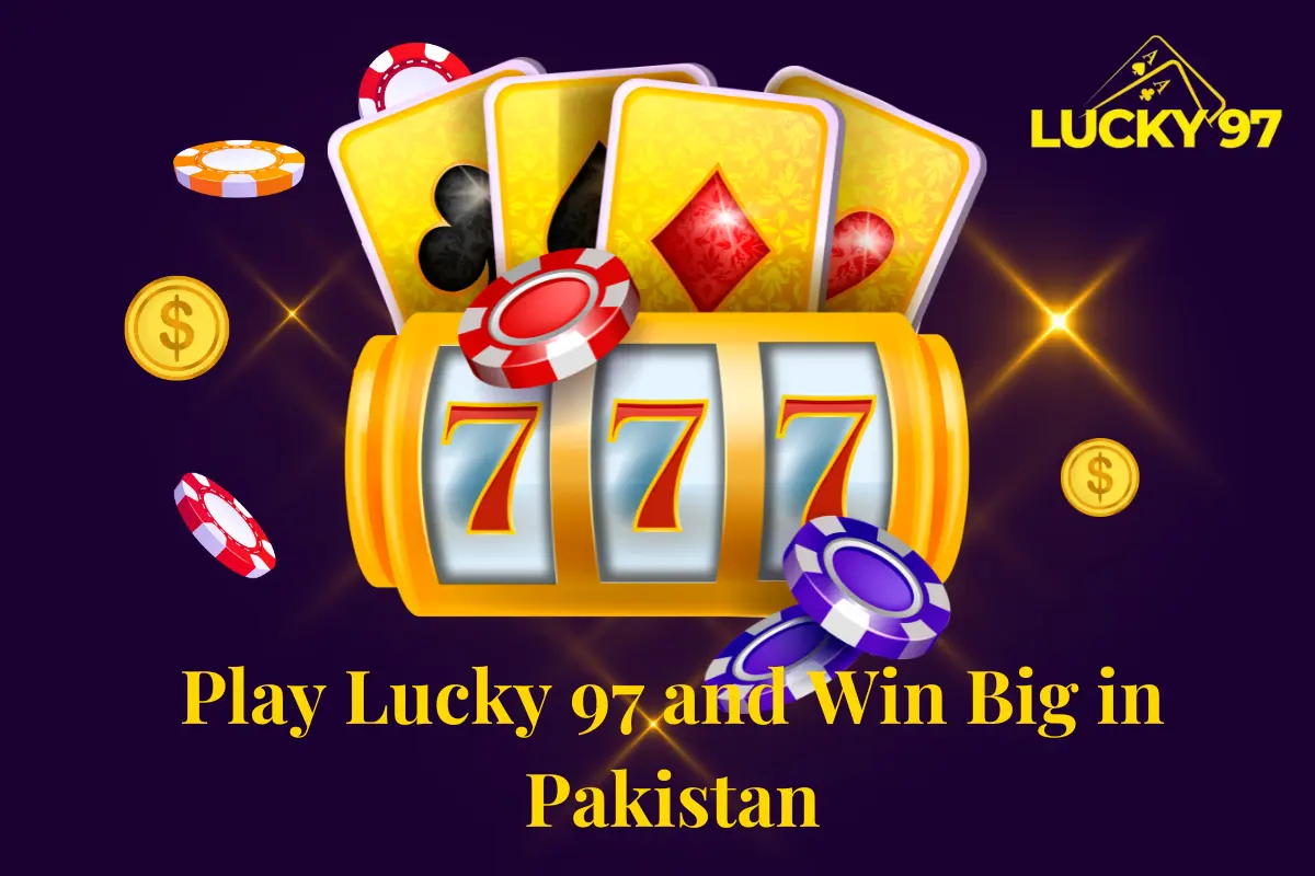 Play Lucky 97 and Win Big